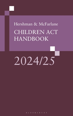 Hershman and McFarlane: Children Act Handbook 2024/25 - McFarlane, Andrew