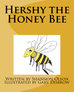Hershy the Honey Bee