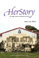 Herstory: The Alpha Literary and Improvement Club