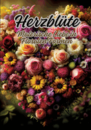 Herzbl?te: Malerische Liebe in Floralen Formen