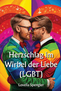 Herzschlag im Wirbel der Liebe (LGBT)
