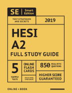 Hesi A2 Full Study Guide: Complete Subject Review with 100 Video Lessons, 3 Full Practice Tests Book + Online, 900 Realistic Questions, Plus Online Flashcards