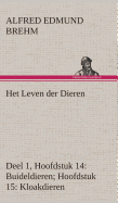 Het Leven Der Dieren Deel 1, Hoofdstuk 14: Buideldieren; Hoofdstuk 15: Kloakdieren