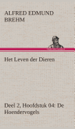 Het Leven Der Dieren Deel 2, Hoofdstuk 04: de Hoendervogels