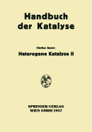 Heterogene Katalyse II - Schwab, G -M (Editor)