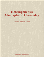 Heterogeneous Atmospheric Chemistry