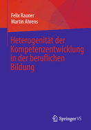 Heterogenit?t der  Kompetenzentwicklung  in der beruflichen Bildung