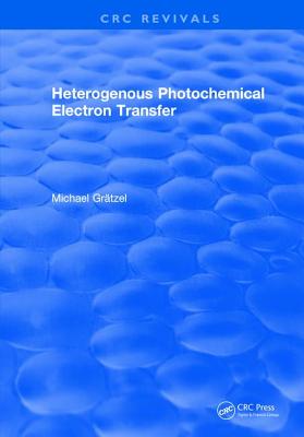 Heterogenous Photochemical Electron Transfer - Gratzel, Michael