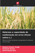 Heterose e capacidade de combina??o em arroz (Oryza sativa L.)