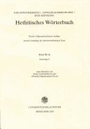 Hethitisches Worterbuch: Band III/1: H/Ha Bis Haz