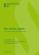 Heu Auf Dem Asphalt: Topoi Belarussischer Selbstverortungen