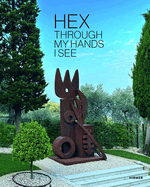 Hex: Through my hands I see