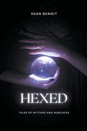 Hexed: Tales of Witches and Warlocks