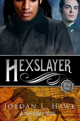 Hexslayer - Hawk, Jordan L