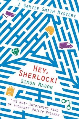 Hey Sherlock! - Mason, Simon