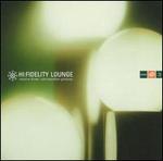 Hi-Fidelity Lounge, Vol. 3