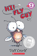 Hi! Fly Guy (Scholastic Reader, Level 2): Scholastic Reader! Level 1