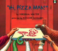 Hi, Pizza Man!