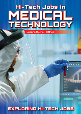 Hi-Tech Jobs in Medical Technology - Currie-McGhee, Leanne