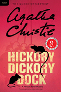 Hickory Dickory Dock: A Hercule Poirot Mystery: The Official Authorized Edition