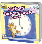 Hickory Dickory Dock & More! - Thompson, Kim Mitzo, and Hilderbrand, Karen, and Thompson, Morgan (Read by)