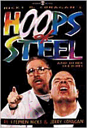 Hicks & Cohagan's hoops of steel and other sketches