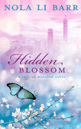 Hidden Blossom