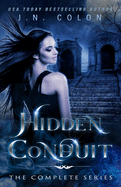 Hidden Conduit: The Complete Series