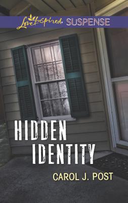 Hidden Identity - Post, Carol J