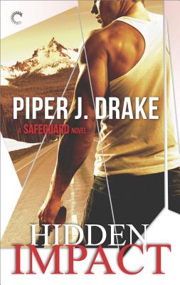 Hidden Impact - Drake, Piper J