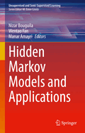 Hidden Markov Models and Applications