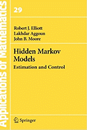 Hidden Markov Models: Estimation and Control