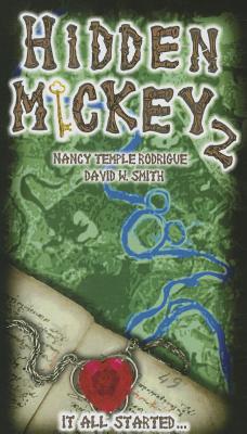 Hidden Mickey 2: It All Started... - Rodrigue, Nancy Temple, and Smith, David Walter