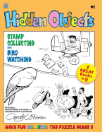 Hidden Objects #1: Stamp Collecting and Birdwatching