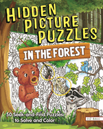 Hidden Picture Puzzles in the Forest: 50 Seek-And-Find Puzzles to Solve and Color
