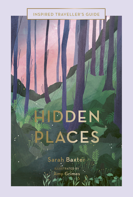 Hidden Places - Baxter, Sarah