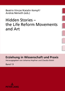 Hidden Stories - The Life Reform Movements and Art