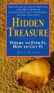 Hidden Treasure: Where to Find It, How to Get It