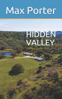 Hidden Valley - Porter, Max
