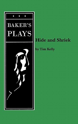 Hide and Shriek - Kelly, Tim