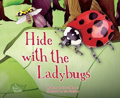 Hide with the Ladybugs - Kenney, Karen
