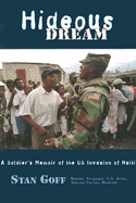 Hideous Dream: Special Operations, Racism, and Imperialism in the Haiti Invasion of 1994
