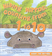 Hiding Hippos: Counting from 1 to 10: Counting from 1 to 10 - Tourville, Amanda Doering