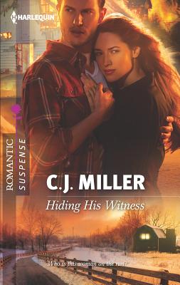 Hiding His Witness - Miller, C J