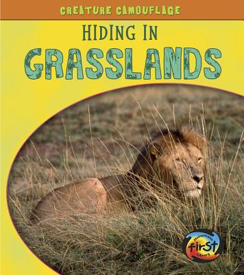 Hiding in Grasslands - Underwood, Deborah