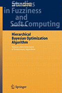 Hierarchical Bayesian Optimization Algorithm: Toward a New Generation of Evolutionary Algorithms