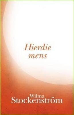 Hierdie Mens - Stockenstrom, Wilma