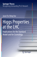 Higgs Properties at the LHC: Implications for the Standard Model and for Cosmology