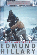 High Adventure - Hillary, Edmund