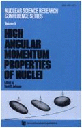 High Angular Momentum Properties of Nuclei - Johnson, N R